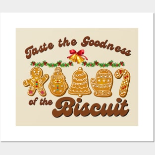 Taste the Goodness of the Biscuit Posters and Art